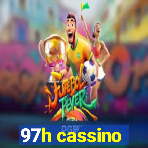 97h cassino