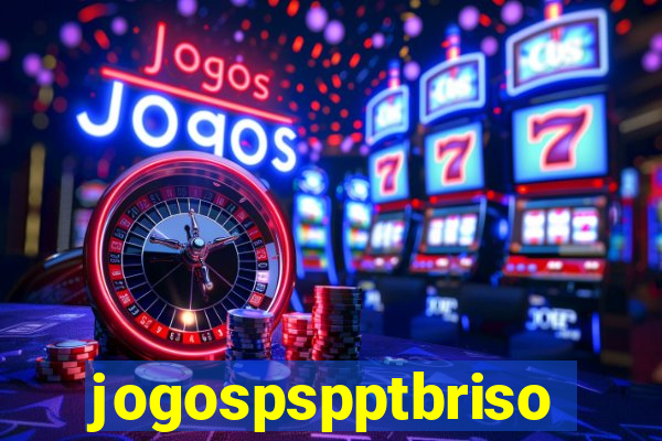 jogospspptbriso