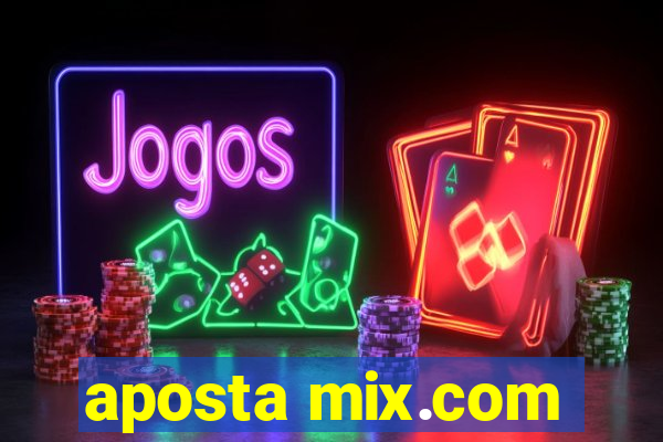 aposta mix.com