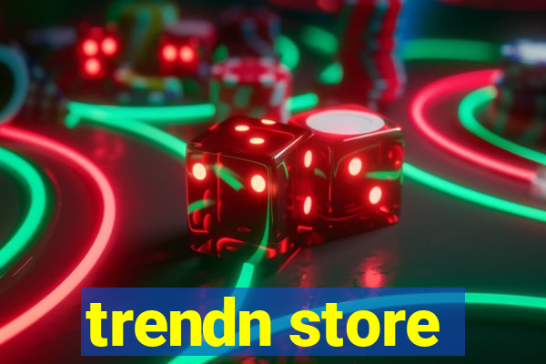 trendn store