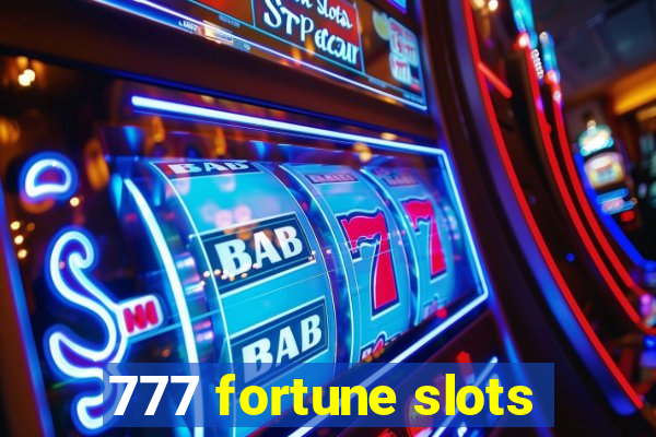 777 fortune slots