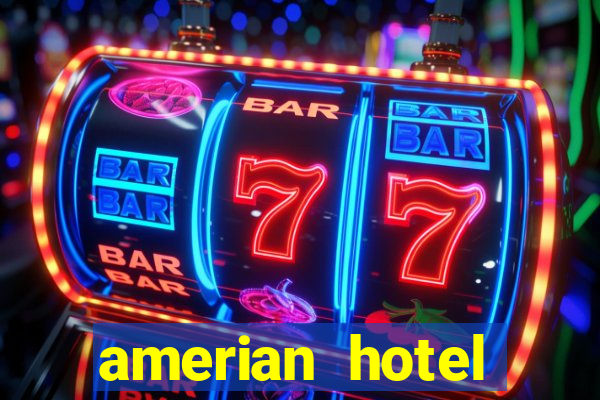 amerian hotel casino gala