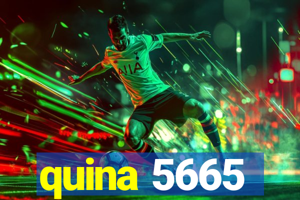 quina 5665