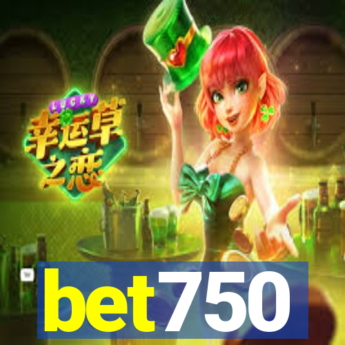 bet750