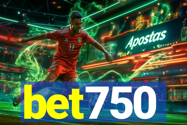 bet750