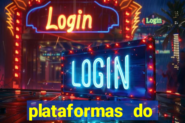 plataformas do fortune tiger