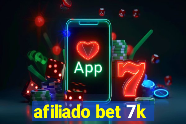 afiliado bet 7k