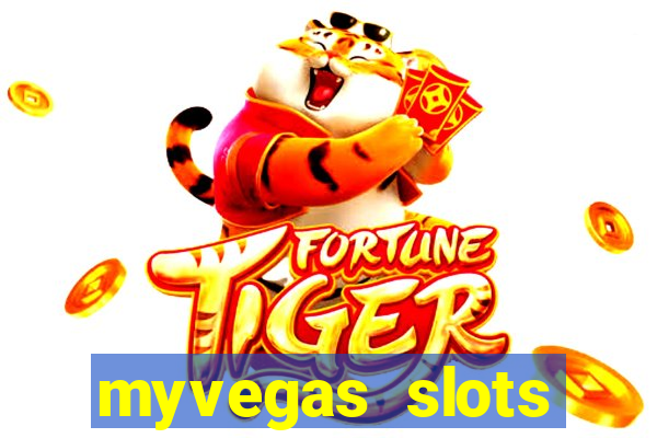 myvegas slots casino free