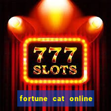 fortune cat online paga mesmo