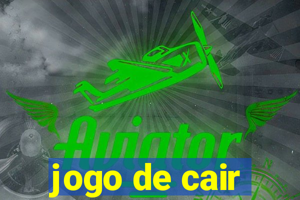 jogo de cair