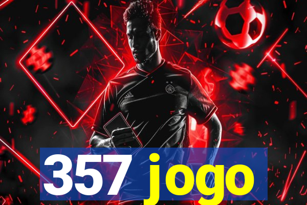 357 jogo