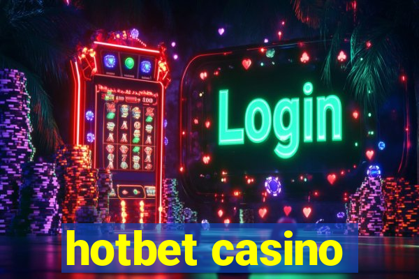 hotbet casino