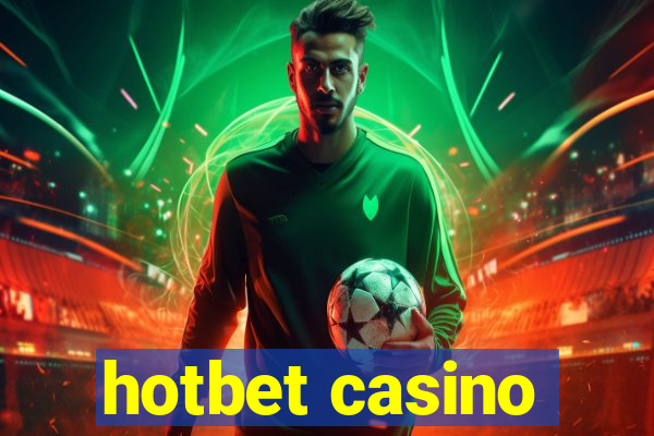 hotbet casino