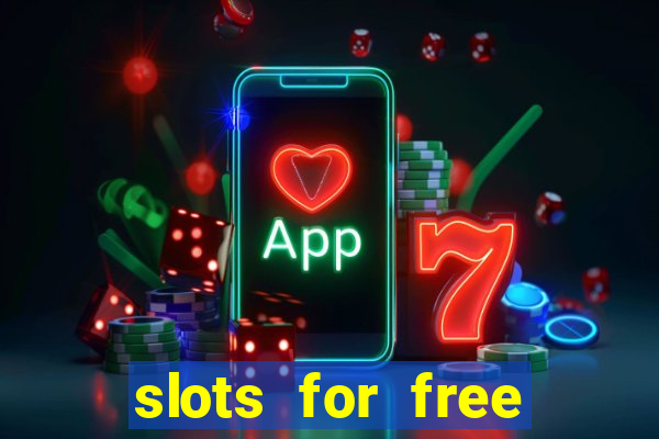 slots for free with bonus