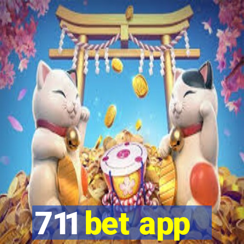 711 bet app