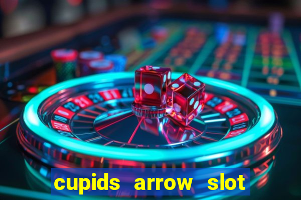 cupids arrow slot free play