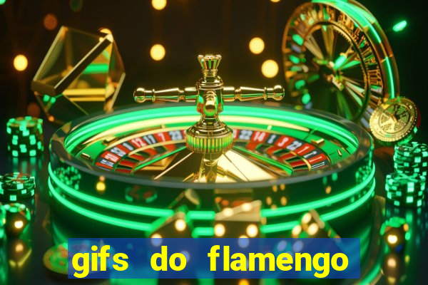 gifs do flamengo para whatsapp