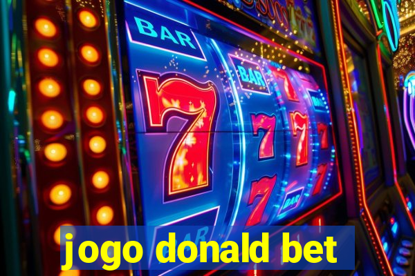 jogo donald bet