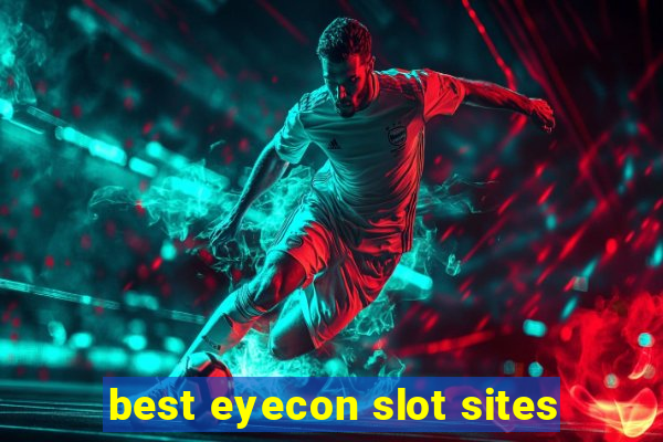 best eyecon slot sites