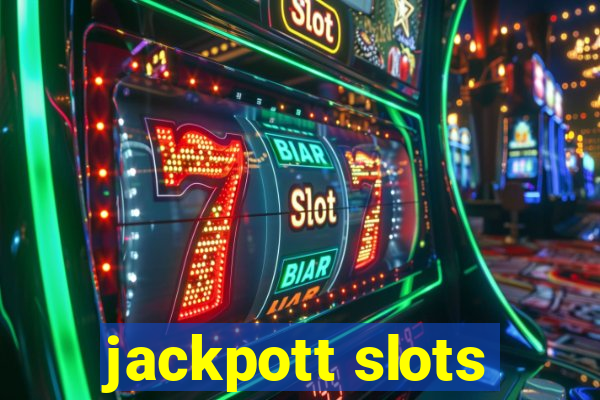 jackpott slots