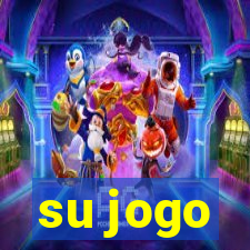 su jogo