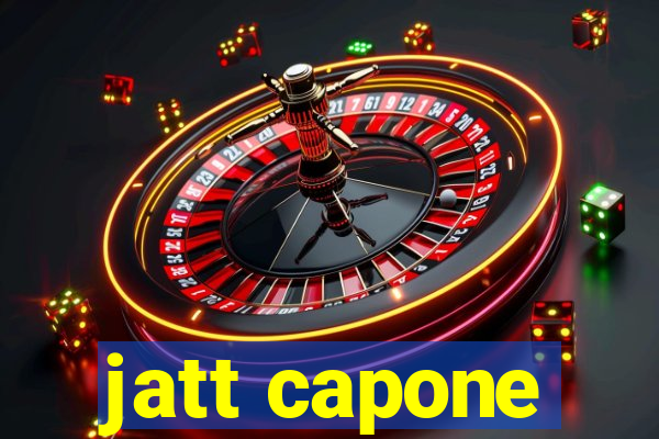 jatt capone