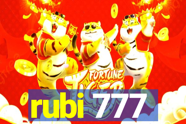 rubi 777