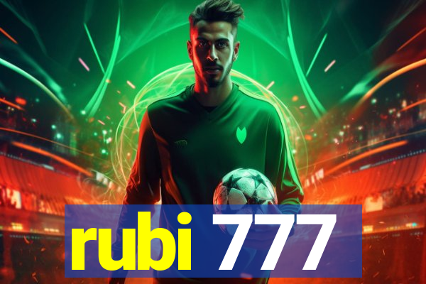 rubi 777