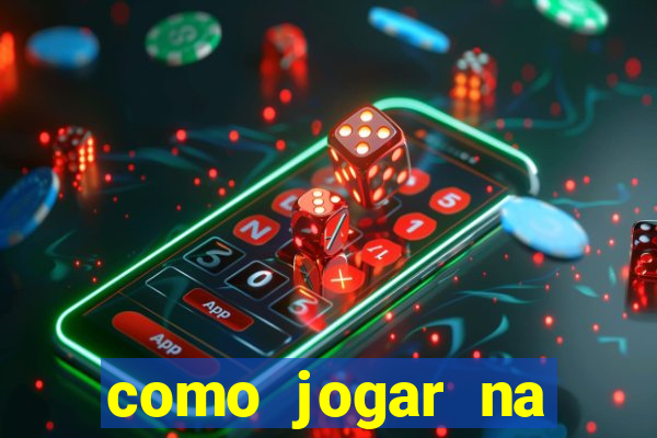 como jogar na blaze e ganhar