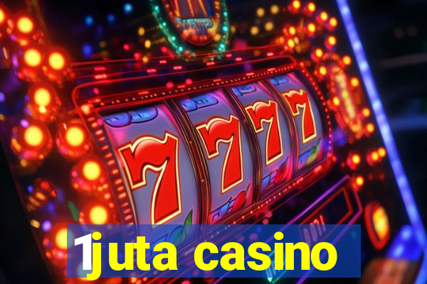 1juta casino