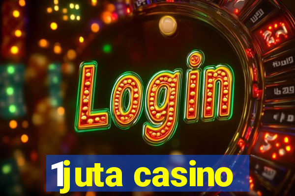 1juta casino