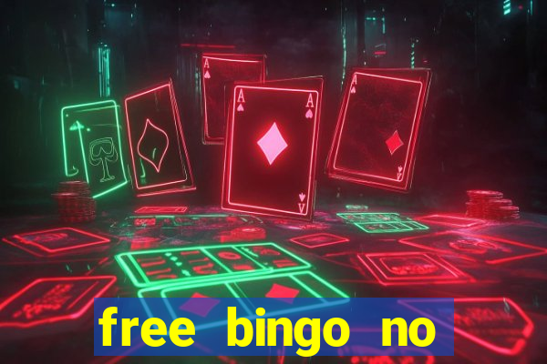 free bingo no deposit keep what you win