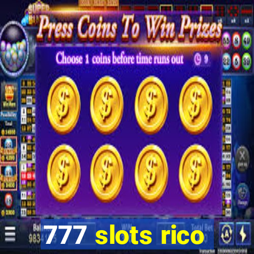 777 slots rico