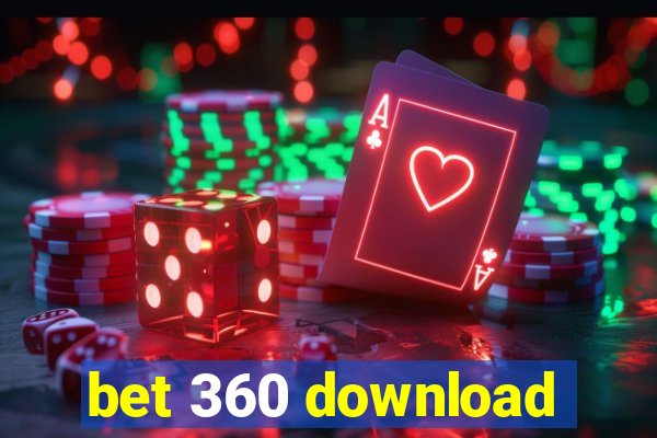 bet 360 download