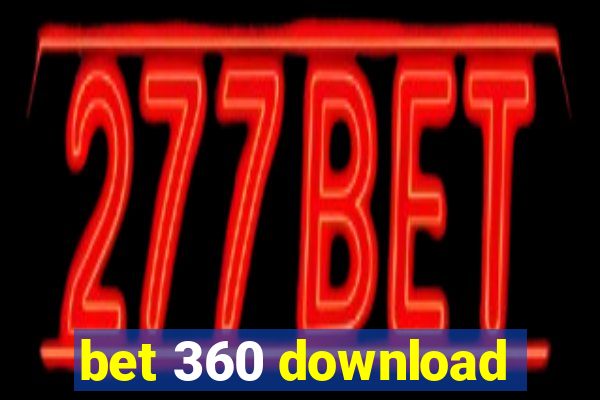 bet 360 download