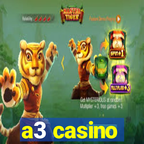 a3 casino