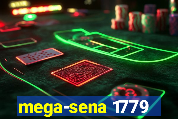 mega-sena 1779