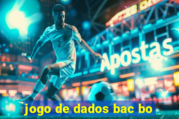 jogo de dados bac bo