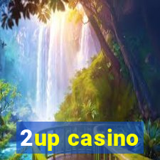 2up casino