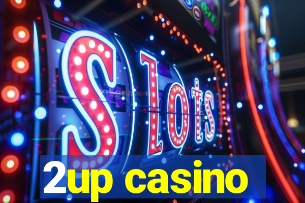 2up casino