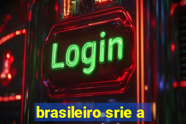 brasileiro srie a