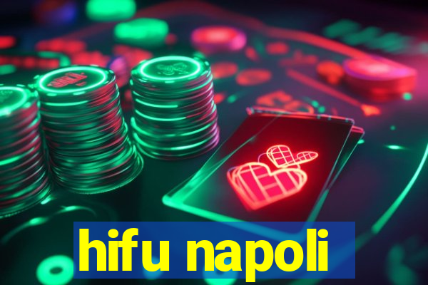 hifu napoli