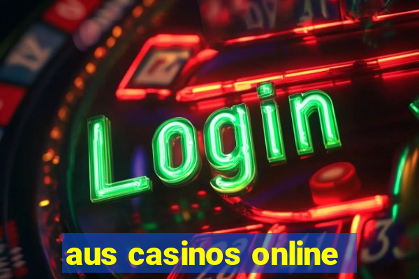 aus casinos online