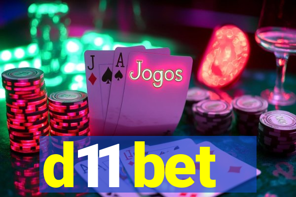 d11 bet