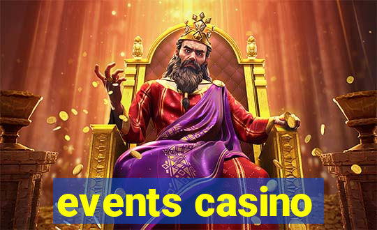 events casino