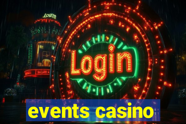 events casino