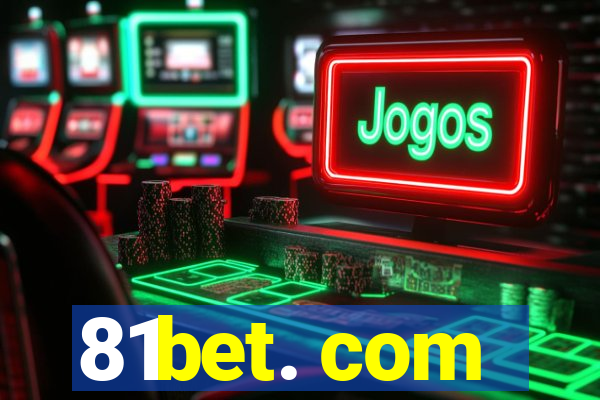 81bet. com