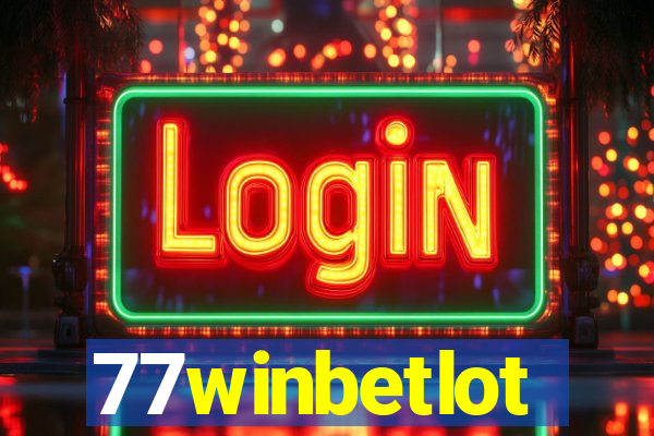 77winbetlot