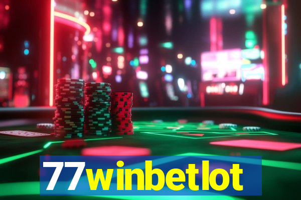 77winbetlot