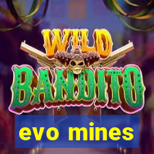 evo mines